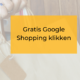 Google shopping gratis